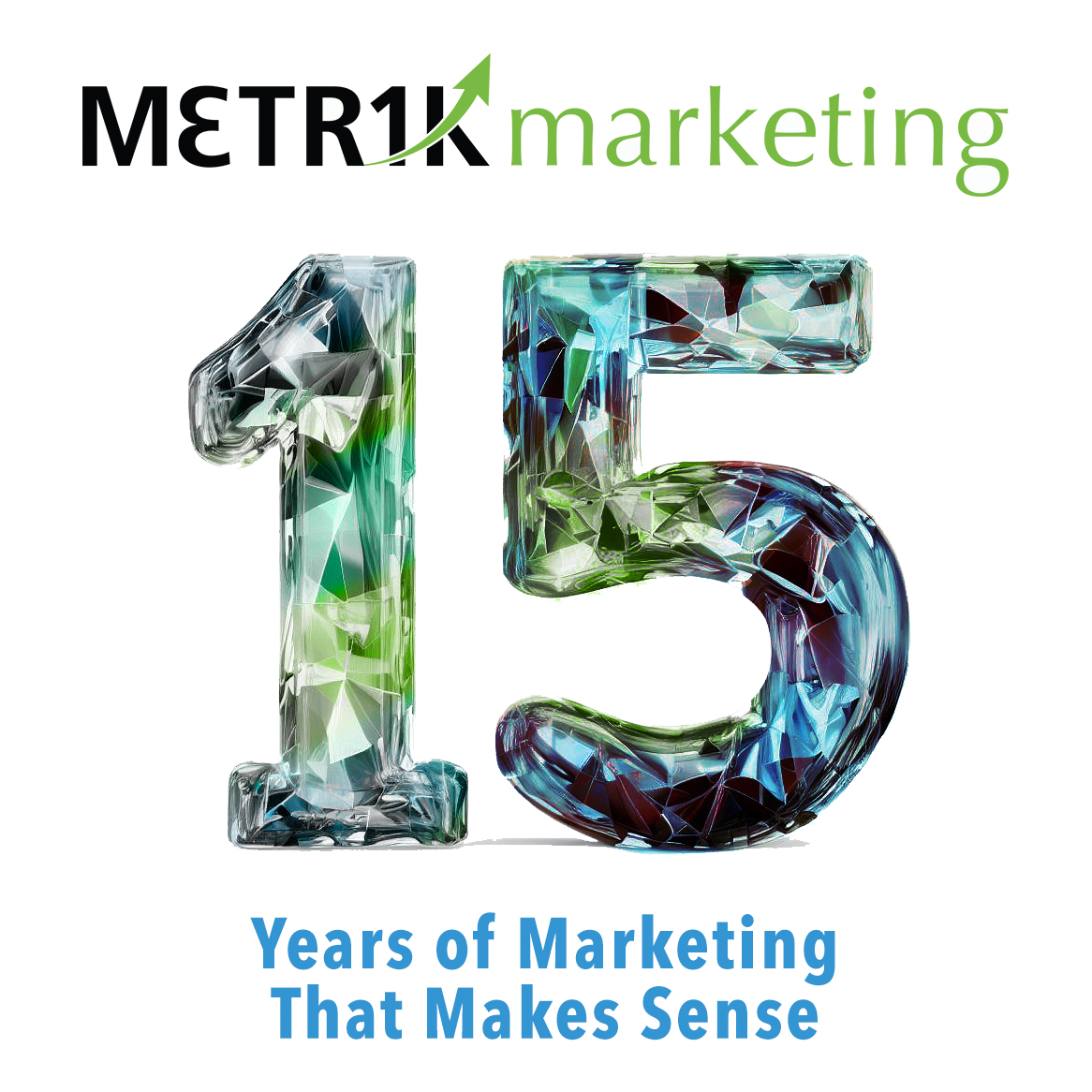 15 Years of Data-Driven Digital Marketing Excellence 